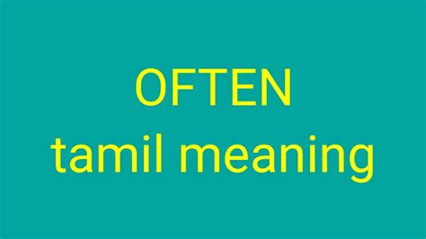 often meaning in tamil|often in tamil translation.